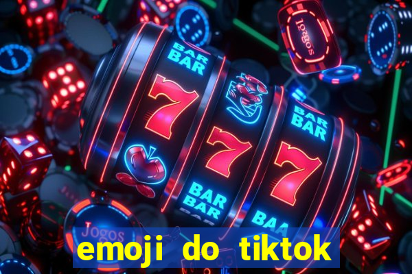 emoji do tiktok para copiar